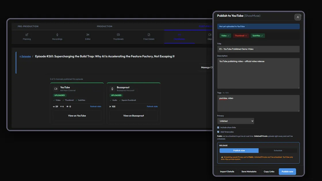 The distribution tab: YouTube and Buzzsprout both published, with the Publish to YouTube form open.